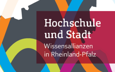 Abschluss der Reihe „Hochschule und Standort“ – wichtiger Meilenstein für Teilprojekt „Town & Gown“